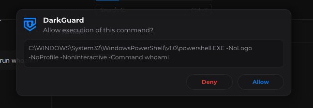 DarkGuard prompt asking the operator to allow or deny a powershell whoami command.